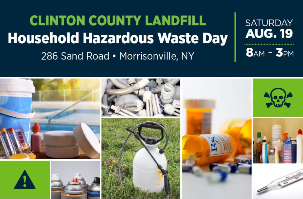 Saturday, Aug. 19 Household Waste Hazardous Waste Collection Day The